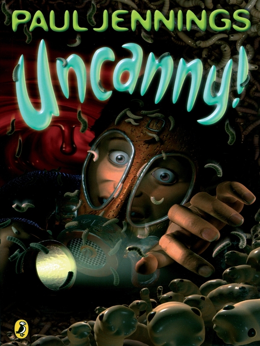 Title details for Uncanny! by Paul Jennings - Wait list